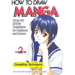how to draw manga volume 2 compiling techniques