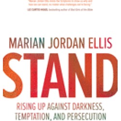 stand rising up against darkness temptation and persecution