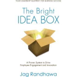 bright idea box a proven system to drive employee engagement and innovation