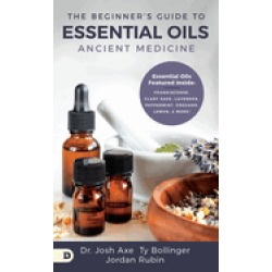 beginners guide to essential oils ancient medicine