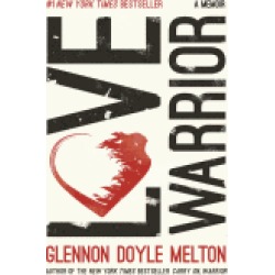 love warrior a memoir
