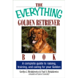 everything golden retriever book a complete guide to raising training and c