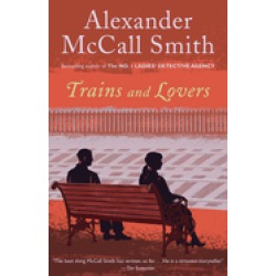 trains and lovers a novel
