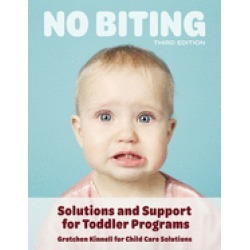 no biting solutions and support for toddler programs 3rd edition