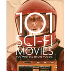 101 sci fi movies you must see before you die