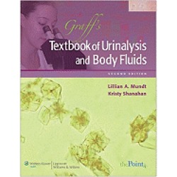 graffs textbook of urinalysis and body fluids