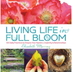 living life in full bloom