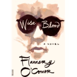 wise blood a novel