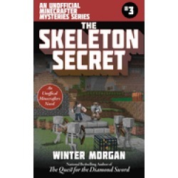skeleton secret an unofficial minecrafters mysteries series book three