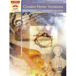 creative hymn variations new settings for classic themes