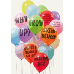 why grow up