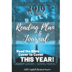 2019 esv bible daily reading plan and journal read the bible cover to cover