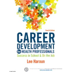 career development for health professionals success in school and on the jo