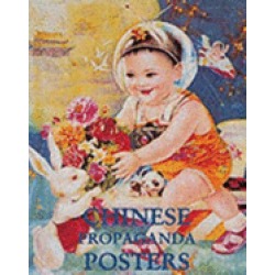 chinese propaganda posters from revolution to modernization