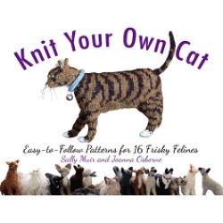 knit your own cat easy to follow patterns for 16 frisky felines