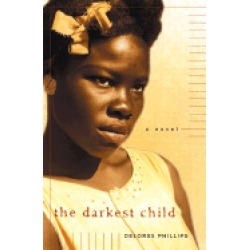 darkest child a novel