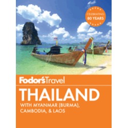 fodors thailand with myanmar cambodia and laos