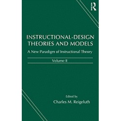 instructional design theories and models a new paradigm of instructional th