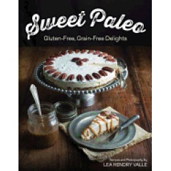 sweet paleo gluten free grain free delights