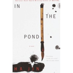 in the pond a novel