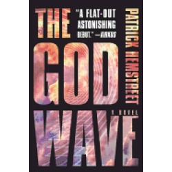 god wave a novel