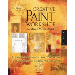 creative paint workshop for mixed media artists experimental techniques for