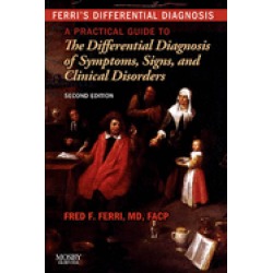 ferris differential diagnosis a practical guide to the differential diagnos