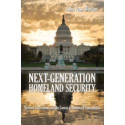 next generation homeland security network federalism and the course to nati