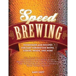 speed brewing recipes with short brew days and fast fermentations for the b