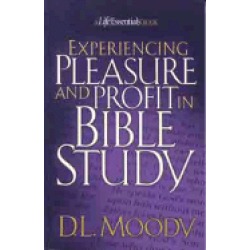 experiencing pleasure and profit in bible study