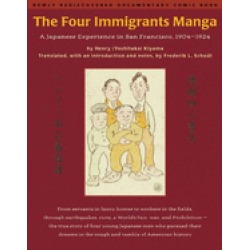 four immigrants manga a japanese experience in san francisco 1904 1924