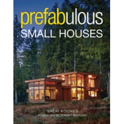 prefabulous small houses