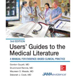 users guides to the medical literature a manual for evidence based clinical