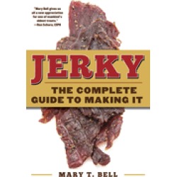 jerky the complete guide to making it