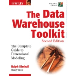 data warehouse toolkit the complete guide to dimensional modeling