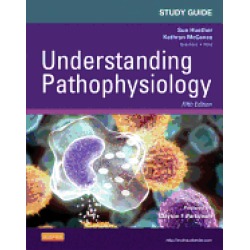 study guide for understanding pathophysiology 5th edition