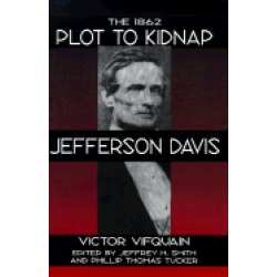 1862 plot to kidnap jefferson davis