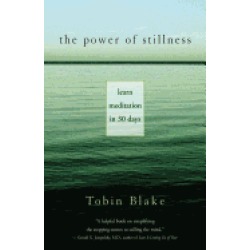 power of stillness learn meditation in 30 days