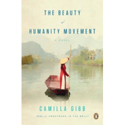 beauty of humanity movement a novel