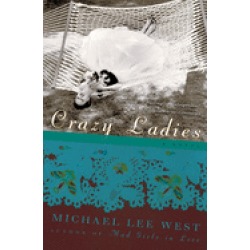 crazy ladies a novel