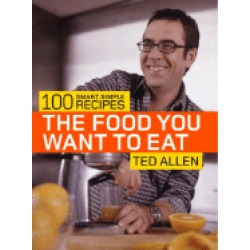 food you want to eat 100 smart simple recipes