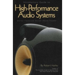 introductory guide to high performance audio systems stereo surround sound