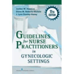 guidelines for nurse practitioners in gynecologic settings 11th edition
