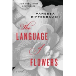 language of flowers a novel