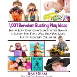 1 001 boredom busting play ideas free and low cost crafts activities games