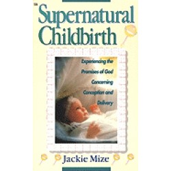 supernatural childbirth