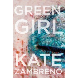 green girl a novel