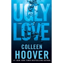 ugly love a novel