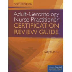 adult gerontology nurse practitioner certification review guide