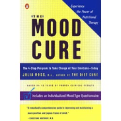 mood cure the 4 step program to take charge of your emotions today